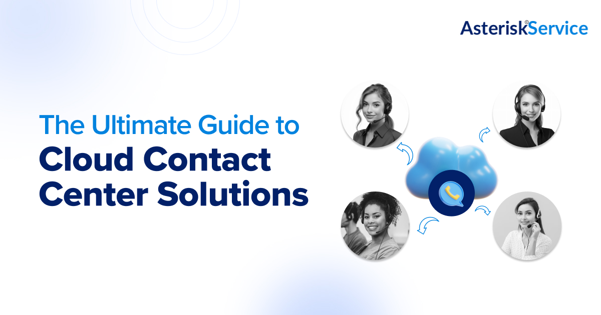 The Ultimate Guide to Cloud Contact Center Solutions banner